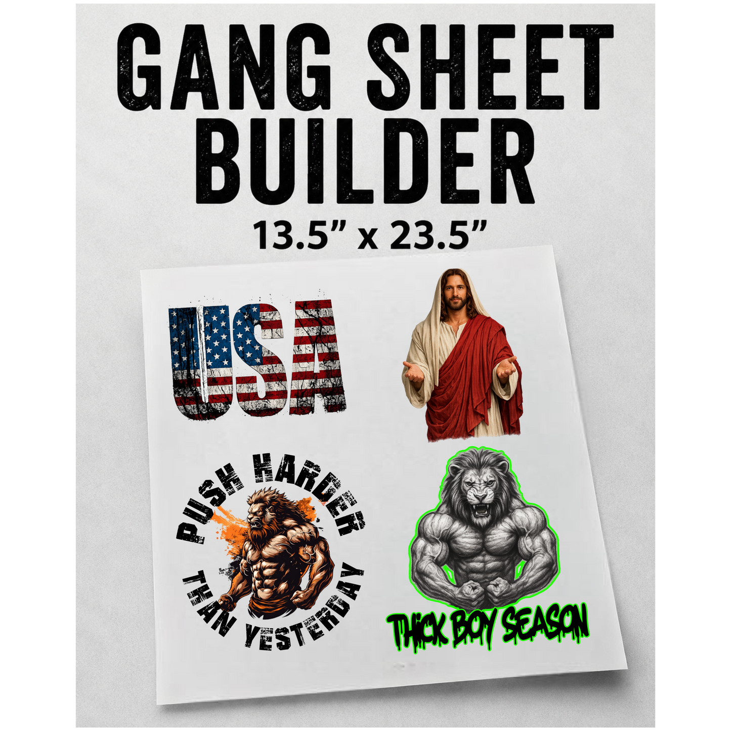 Gang Sheet Builder- 13.5" x 23.5"